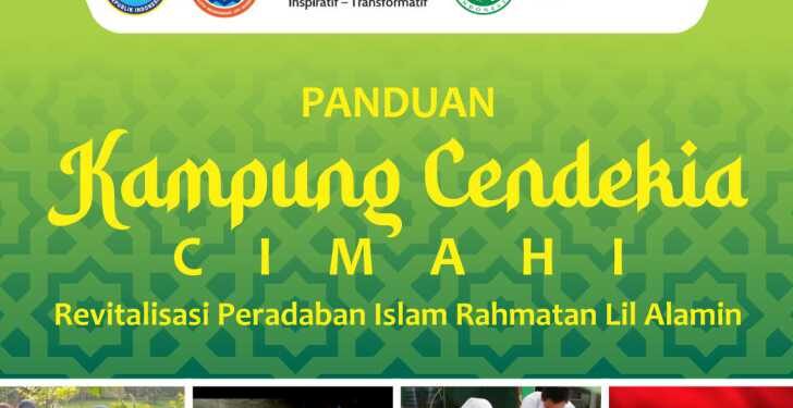 Video – Kampung Cendekia Cimahi, Revitalisasi Peradaban Islam Rahmatan Lil Alamin