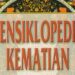 Ensiklopedia Kematian – Mengingat Kematian dan Hari Akhir